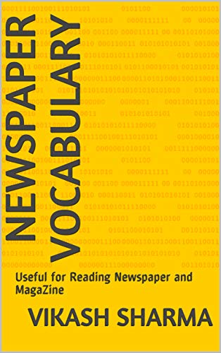Newspaper Vocabulary: Useful for Reading Newspaper and Magazine