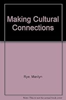 MAKING CULTURAL CONNECTIONS: Readings for critical analysis, Instructor's Edition 0312080727 Book Cover