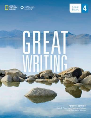 Great Writing 4 Student Book From Great Para To Great Essays by Folse, Keith S., Muchmore-Vokoun, April, Solomon, Elena Vest (2013) Paperback