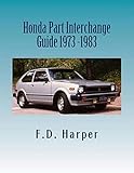 honda civic fd3 hybrid  Honda Part Interchange Guide 1973 -1983