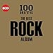 100 Hits: The Best Rock Album / Various