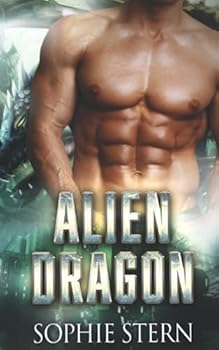 Alien Dragon - Book #1 of the Alien Darlings