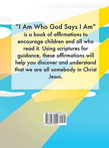 I Am Who God Says I Am