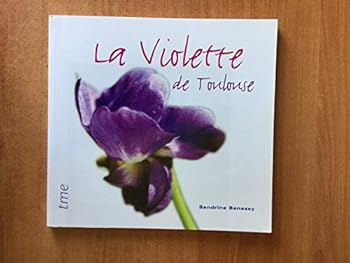 Paperback La violette de Toulouse [French] Book