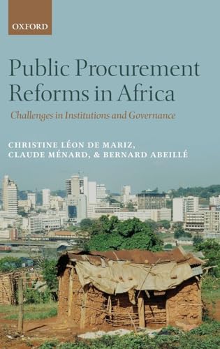 Public Procurement Reforms in Africa: Challenges in Institutions and Governance