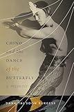 Chino and the Dance of the Butterfly: A Memoir