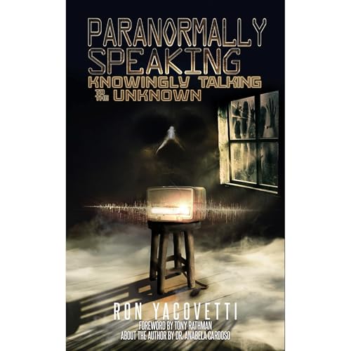 Paranormally Speaking by Ron Yacovetti episode artwork