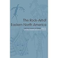 The Rock-Art of Eastern North America