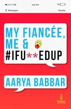 Paperback My Fiancee, Me & #IFU**EDUP Book
