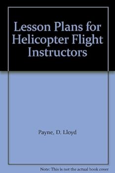 Paperback Lesson Plans for Helicopter Flight Instructors Book