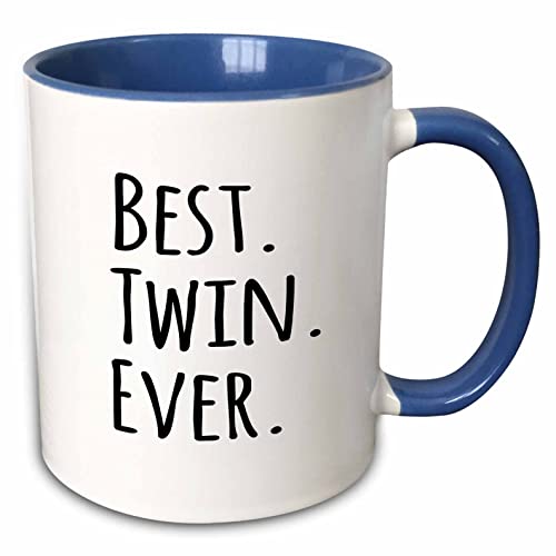 3dRose Best Twin Ever - gifts for twins and siblings 11oz Two-Tone Blue Mug