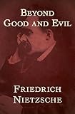 Beyond Good and Evil