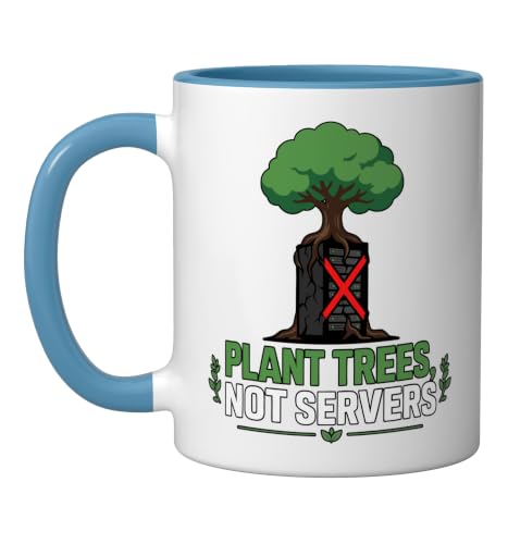 Plant Trees Not Servers Save the Planet Green Earth Ceramic Mug, Blue/White, 11oz