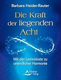 liegende acht yoga  Die Kraft der liegenden Acht: Mit der Lemniskate zu unendlicher Harmonie