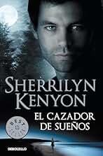 El cazador de sueños (Cazadores Oscuros 11)