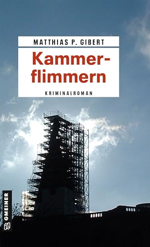 Kammerflimmern   Kommissar Lenz Bd2 - Matthias P Gibert Kartoniert (TB)