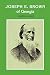 Joseph E. Brown of Georgia (Southern Biography Series)