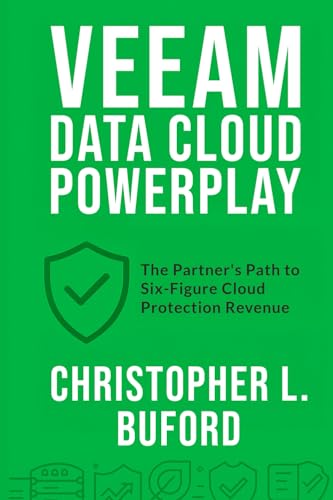 Veeam Data Cloud Powerplay: The Partner'S Path To Six-Figure Cloud Protection Revenue