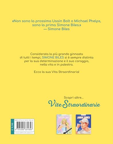 Simone Biles. Vite Straordinarie - 6