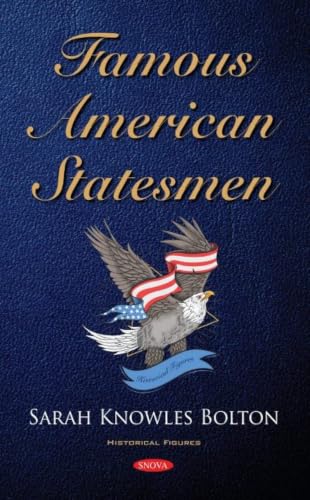 Famous American Statesmen