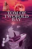Tom of Twofold Bay