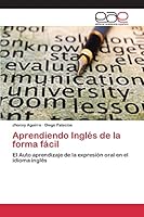 Aprendiendo Ingles de La Forma Facil 3659099570 Book Cover