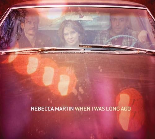 When I Was Long Ago [Audio CD] Rebecca Martin; Redd Evans; Duke Ellington; Richard Rodgers; Sam M. Lewis; Anthony Newley; Lorenz Hart; George Gershwin; Leslie Bricusse; Billy Moll; Billy Strayhorn; Ted Koehler; Walter Scharf; David A. Mann; Harry Barris; J. Fred Coots; Ira Gershwin; Bill McHenry; Charlie James Grenadier and Larry Grenadier