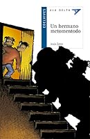 Un hermano metomentodo 8426349692 Book Cover