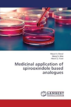 Paperback Medicinal application of spirooxindole based analogues Book