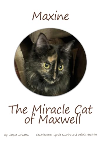 Maxine the Miracle Cat of Maxwell