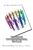 Improve Interpersonal Skills 1515052117 Book Cover