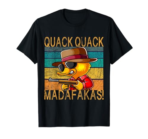 QUACK QUACK MADAFAKAS Canard rétro amusant Pew Pew Pew Madafakas T-Shirt