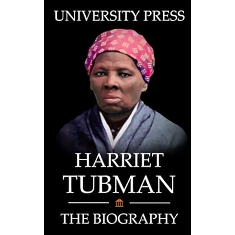 Harriet Tubman Book: The Biography of Harriet Tubman Cover