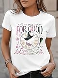 Musical Shirt Women Changed for Good Shirts Witch and Princess Musical Movie Fan Gifts Tshirt Casual Crewneck Tops White