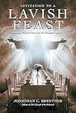Invitation to a Lavish Feast: Following Wisdom’s Path to the Pre-Tribulation Rapture
