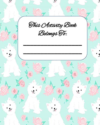 This Activity Book Belongs To: Activity Book with Colouring, Games and Drawing Pages for Ages 3-6