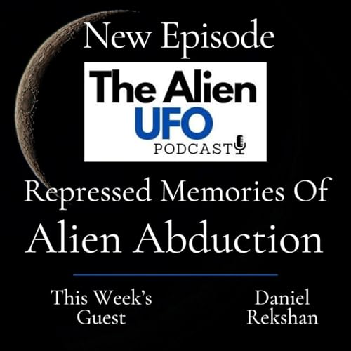 Repressed Memories of Alien Abduction