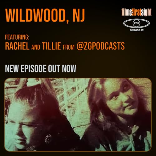 Episode 95: Wildwood, NJ (1994)
