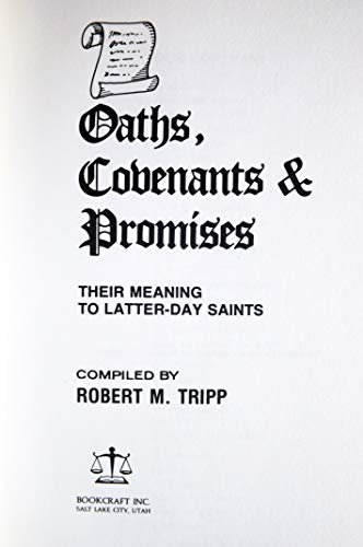 Oaths Covenants & Promises B003HEY17O Book Cover