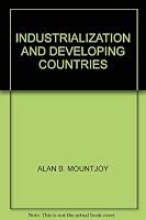Industrialization and Under-developed Countries B0006BQNQI Book Cover