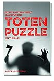  Totenpuzzle: Ein Thriller