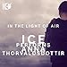 In the Light of Air: ICE Performs Anna Thorvaldsdottir [Blu-Ray Audio + CD ]