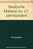 Deutsche Malerei Im 17. Jahrhundert