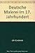 Deutsche Malerei Im 17. Jahrhundert