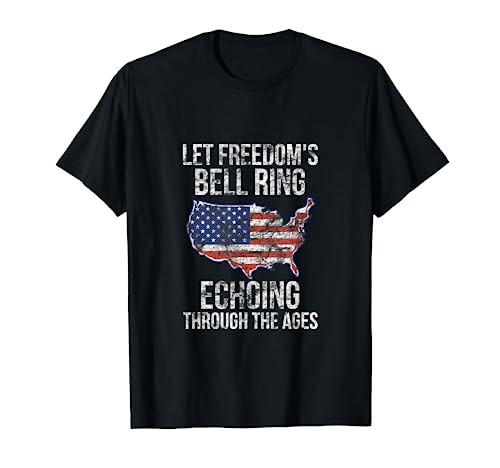 USA Flag ILet Freedoms Bell Ring Echoing Through The Ages T-Shirt for Women Men