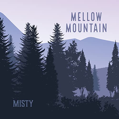 Mellow Mountain