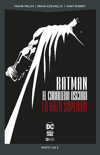 Batman: El Caballero Oscuro: La raza superior vol. 1 de 2