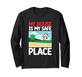 My House Is My Safe Place