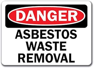 Danger Sign - Asbestos Waste Removal - Safety Sign Label Decal Sticker Retail Store Sign Sticks to Any Surface 8"