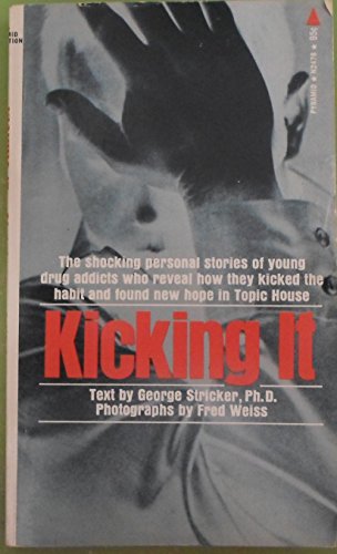 Kicking it B0006CJLNE Book Cover